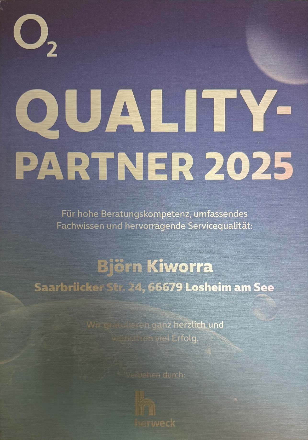 o2 Quality-Partner 2025 Urkunde für Björn Kiworra, Saarbrücker Str. 24, Losheim am See